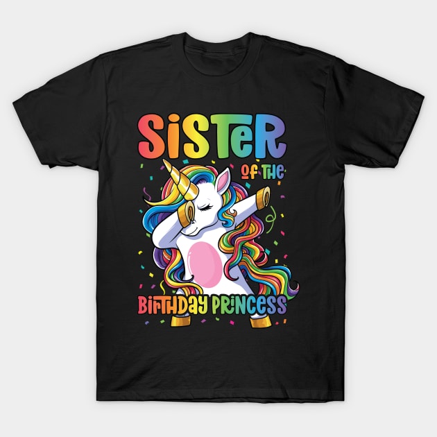 Sister of the Birthday Princess Dabbing Unicorn Girl T-Shirt by Pennelli Studio